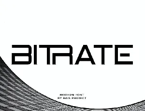 Bitrate font