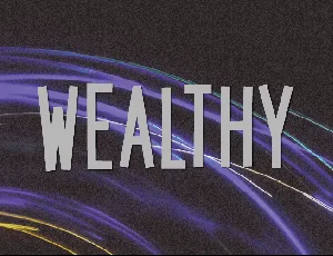 Wealthy font
