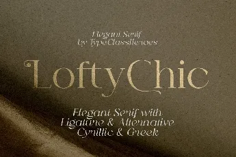 Lofty Chic font