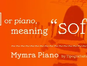 Mymra Piano Family font