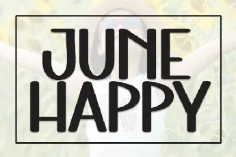 June Happy Display font