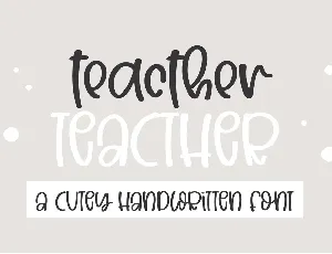 Teacher font