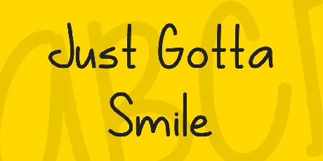 Just Gotta Smile font