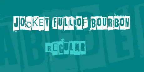 Jockey Full Of Bourbon font