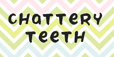 Chattery Teeth font