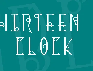 Thirteen O Clock font