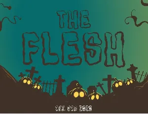 The Flesh font