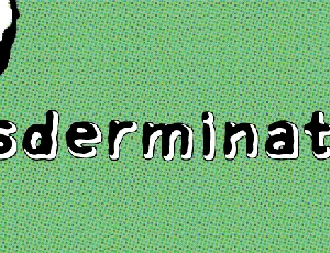 Xsderminatoer font