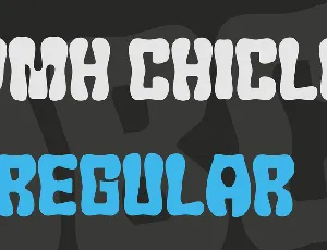 JMH Chicle font