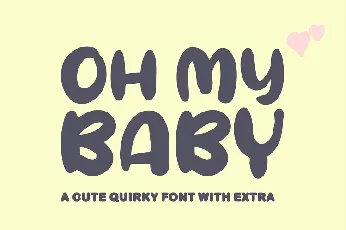 Oh My Baby Cartoon font