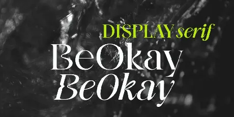 Be Okay Family font