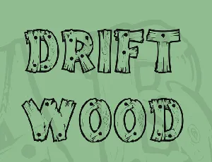 Drift Wood font