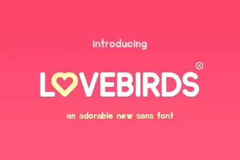 Lovebirds Sans font