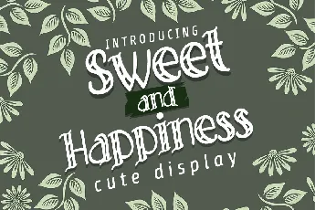 Sweet and Happiness font