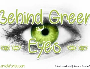 Behind Green Eyes font