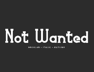 Not Wanted Demo font