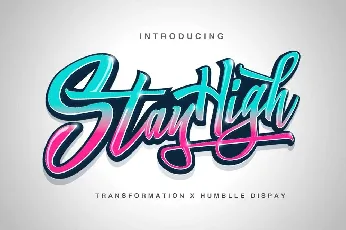 Stay High font