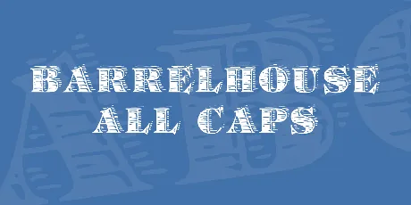 Barrelhouse All Caps font