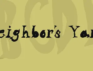 Neighbor's Yard font