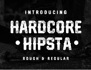 Hardcore Hipsta font