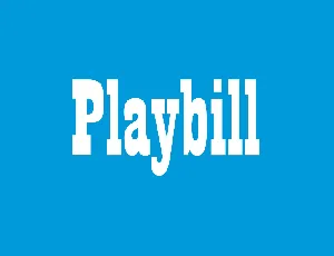 Playbill font