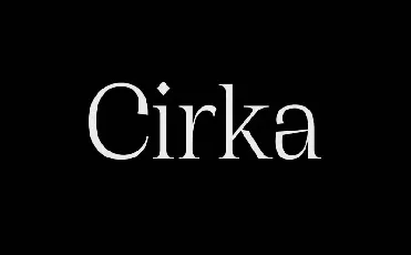 Cirka Typeface font