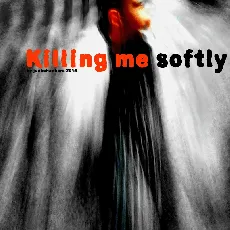 Killing me softly font