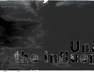 Under the influence font