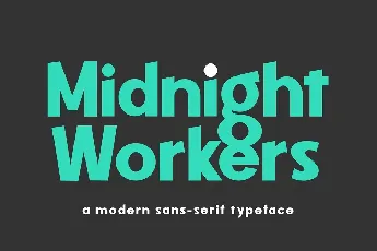 Midnight Workers Sans Serif Typeface font