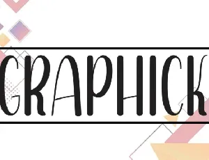 Graphick Display font