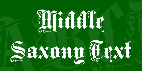 Middle Saxony Text font