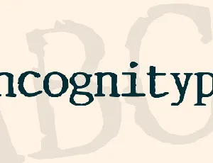 Incognitype font