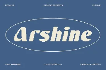 Arshine Pixel font