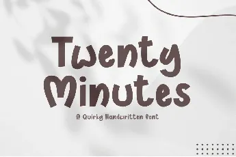 Twenty Minutes font