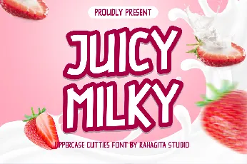 JUICY MILKY font