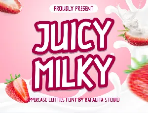 JUICY MILKY font