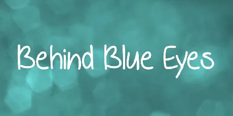 Behind Blue Eyes font