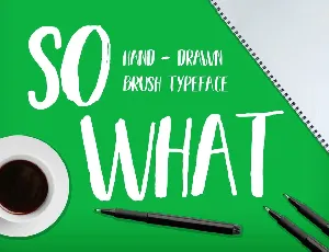 SO WHAT BRUSH Free font