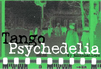 Tango Psychedelia font