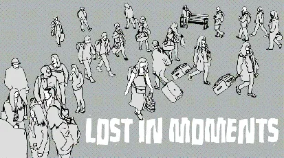 Lost in moments font