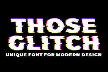 Those Glitch font