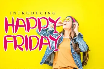 HAPPY FRIDAY Display font