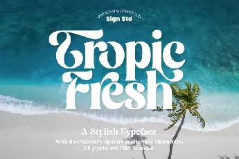 Tropic Fresh font