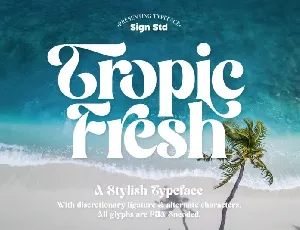 Tropic Fresh font