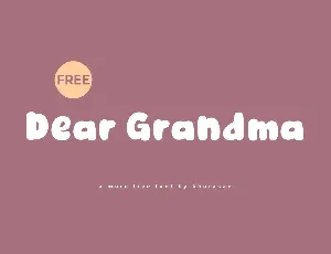 Dear Grandma font