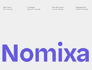 Nomixa Family font