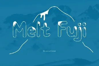 Melt Fuji Display font