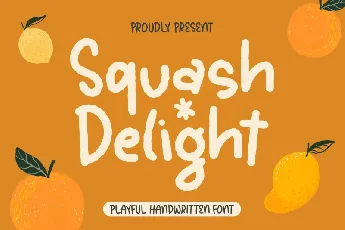 Squash Delight font