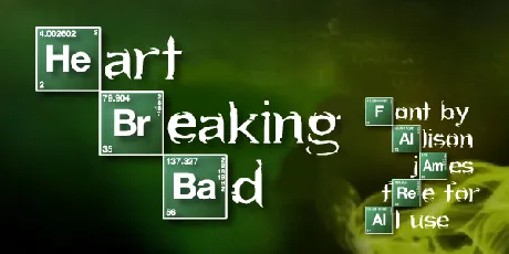 Heart Breaking Bad font