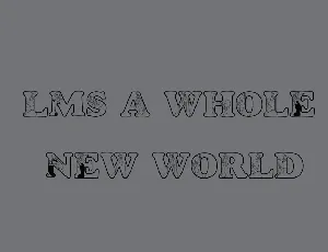 LMS A Whole New World font